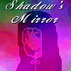 Shadow's Mirror